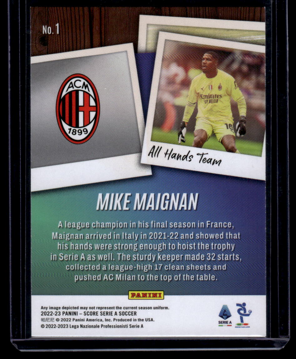 2022-23 Score Serie A #1 Mike Maignan All Hands Team