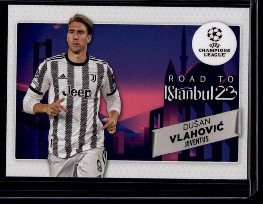 2022-23 Topps UEFA Club Competitions #RF-11 Dušan Vlahović Road to the Final