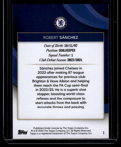 2023-24 Topps Chelsea Team Set #1 Robert Sánchez