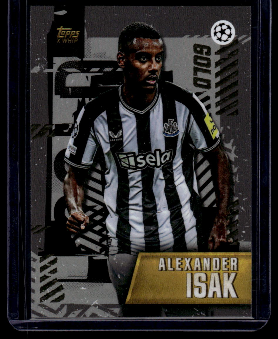 2023-24 Topps Gold UEFA Club Competitions Alexander Isak Gold