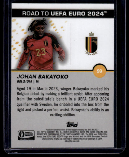 2023 Topps Pristine Road To Euro 2024 #99 Johan Bakayoko