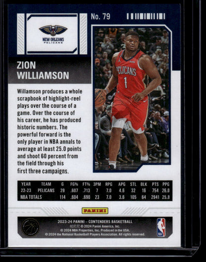 2023-24 Panini Contenders #79 Zion Williamson Season Ticket