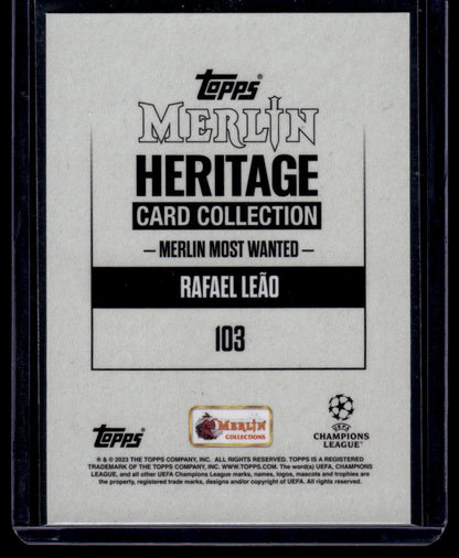 2023-24 Merlin Heritage UEFA Club Competitions #103 Rafael Leão