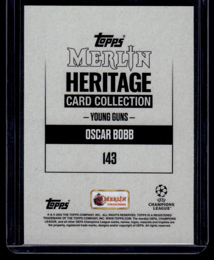 2023-24 Merlin Heritage UEFA Club Competitions #143 Oscar Bobb