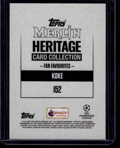 2023-24 Merlin Heritage UEFA Club Competitions #152 Koke