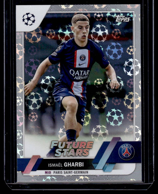 2022-23 Topps UEFA Club Competitions #137 Ismaël Gharbi Starball Foil