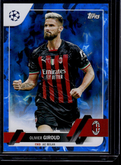 2022-23 Topps UEFA Club Competitions #79 Olivier Giroud Blue Inferno Foil #/125