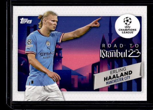 2022-23 Topps UEFA Club Competitions #RF-15 Erling Haaland Road to the Final