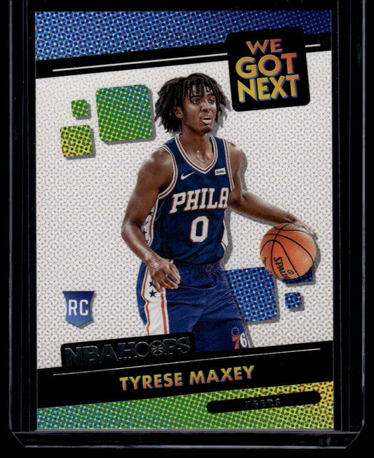 2020-21 Hoops #21 Tyrese Maxey We Got Next