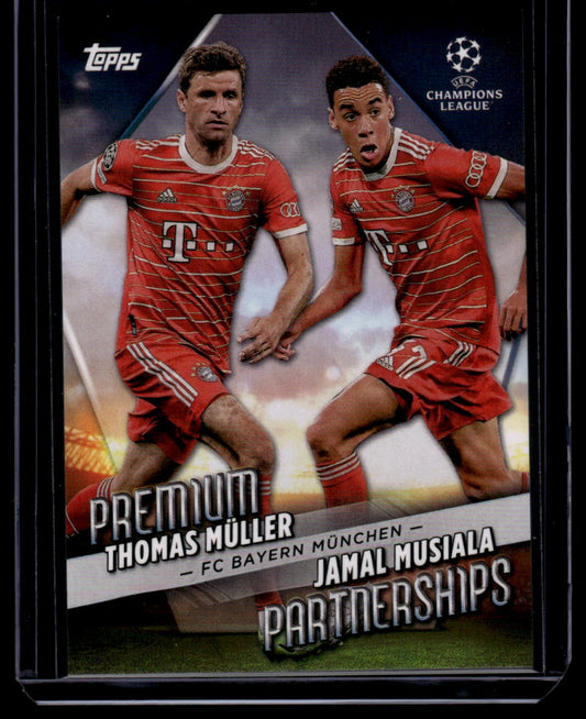 2022-23 Topps UEFA C. C. Thomas Müller / Jamal Musiala Premium Partnerships